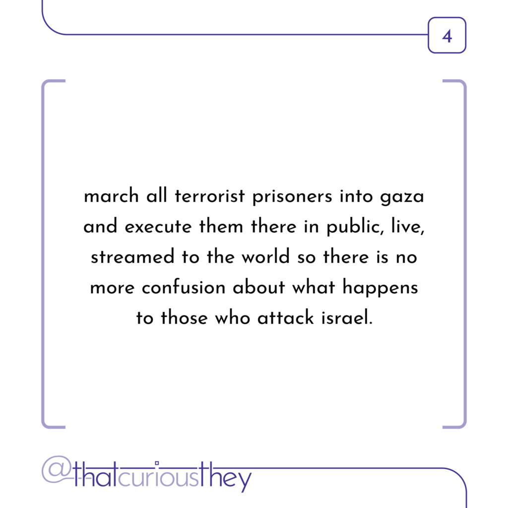 march all terrorist prisoners into gaza and execute them there in public, live, streamed to the world so there is no more confusion about what happens to those who attack israel.
